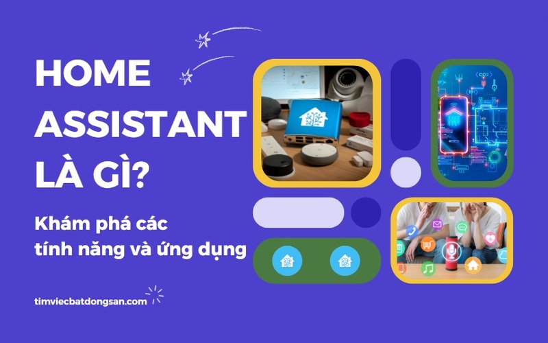 Home Assistant là gì đang trở thành vấn đề được nhiều người quan tâm